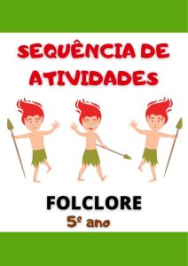 Sequência de atividades: Folclore 5° ano 2025