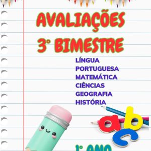 Avaliações 3° bimestre - 1° Ano