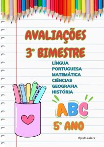 Avaliações 3° bimestre - 5° Ano