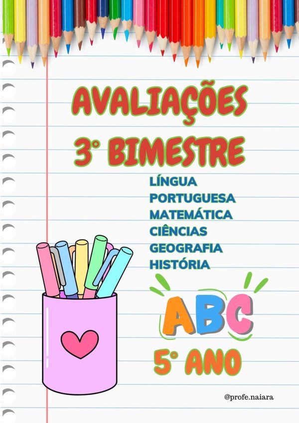 Avaliações 3° bimestre - 5° Ano