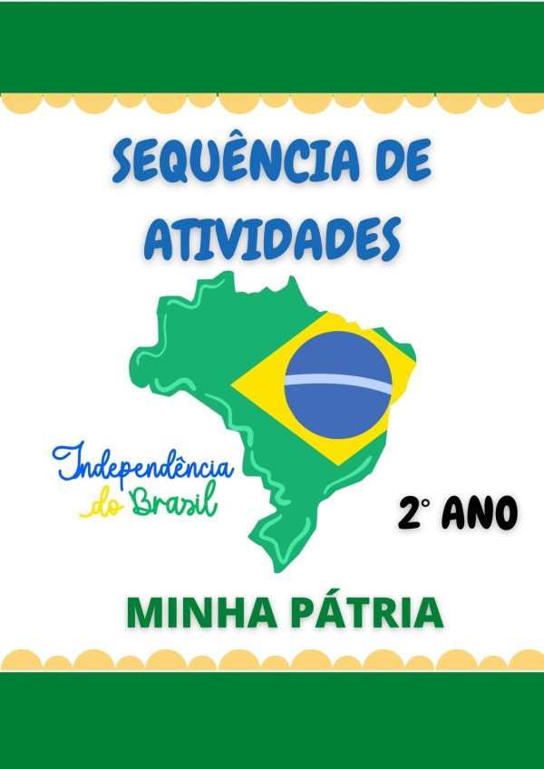 Sequência de atividades: 7 de setembro 2° Ano