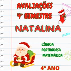 Avaliações 4° ano / 4° bimestre - Natalina