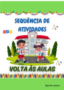 Sequência de Atividades Volta às aulas 1° ano