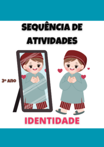 Sequência de atividades: Identidade 3° ano