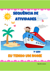 Sequência de atividades: Eu tenho um nome 1° ano