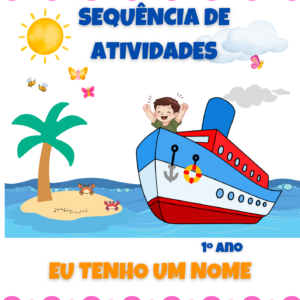 Sequência de atividades: Eu tenho um nome 1° ano