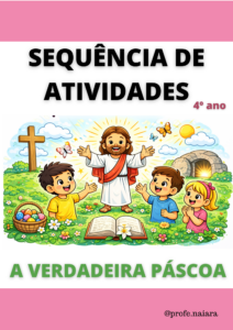Sequência de Atividades: Páscoa 4° ano
