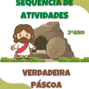 Sequência de Atividades: A verdadeira páscoa 2° ano