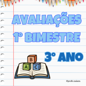Avaliações 3° ano / 1° Bimestre - 2026