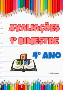 Avaliações 4° ano / 1° Bimestre - 2026