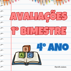 Avaliações 4° ano / 1° Bimestre - 2026