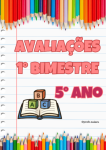 Avaliações 5° ano / 1° Bimestre - 2026