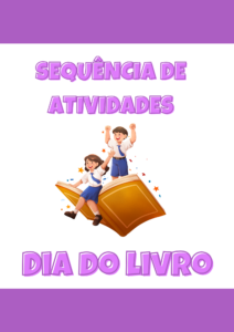 Sequência de Atividades: Dia do livro 4° ano
