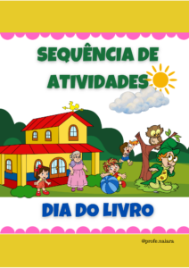 Sequência de Atividades: Dia do livro 2° ano