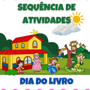 Sequência de Atividades: Dia do livro 2° ano