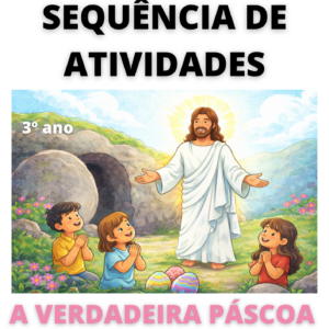 Sequência de Atividades: Páscoa 3° ano