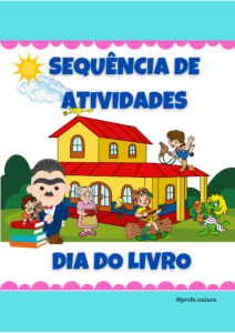 Sequência de Atividades: Dia do livro 1° ano