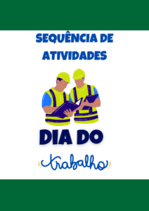 Dia do Trabalhador 3° ano / 2026