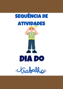 Dia do trabalhador 4° ano / 2026