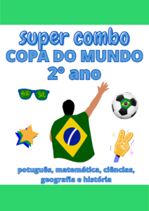 Super combo: Copa do mundo 2° ano