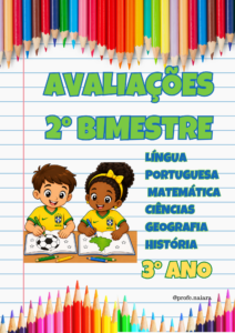 Avaliações 3° ano /  2° Bimestre - 2026