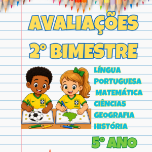 Avaliações 5° ano / 2° Bimestre - 2026
