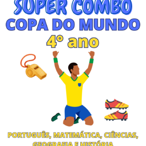 Super combo: Copa do mundo 4° ano