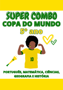 Super combo: Copa do mundo 5° ano