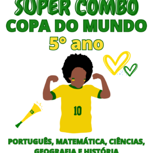 Super combo: Copa do mundo 5° ano
