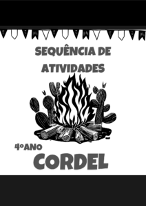 Cordel: O homem que queria ir até a Lua - 4° ano