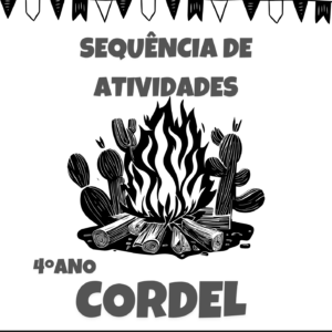 Cordel: O homem que queria ir até a Lua - 4° ano