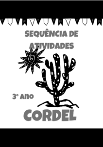 Cordel: Juvenal e o Dragão - 3° Ano