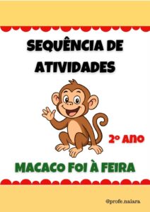 Sequência de atividades Macaco foi à feira 2° ano