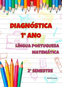 Diagnósticas 1º ano - 2º Semestre