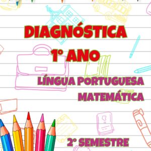 Diagnósticas 1º ano - 2º Semestre
