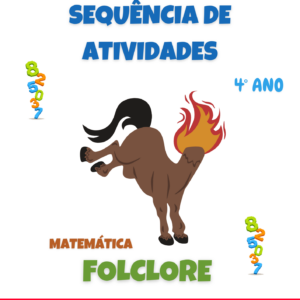 Sequência de atividades: Folclore 4° ano / Matemática