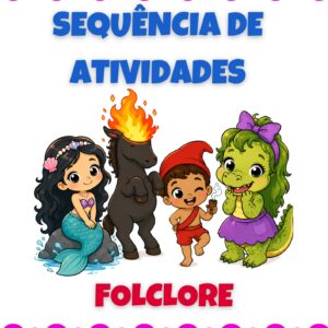 Sequência de atividades: Folclore 1° ano