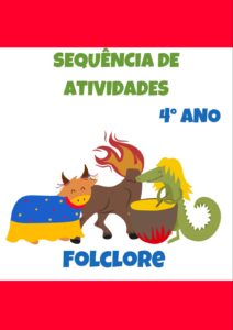 Sequência de atividades: Folclore 4° ano