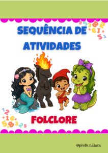 Sequência de atividades: Folclore matemática 1° ano