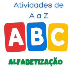 APOSTILA ATIVIDADES DE A A Z – ALFABETIZAÇÃO