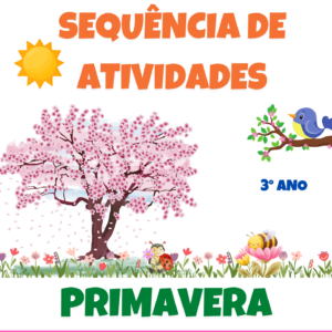 Sequência didática PRIMAVERA 3° Ano