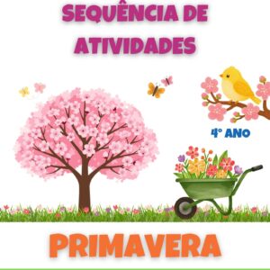 Sequência didática PRIMAVERA 4° Ano
