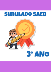 Simulado SAEB (LÍNGUA PORTUGUESA) - 3° ANO