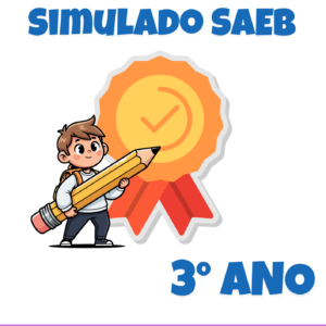 Simulado SAEB (LÍNGUA PORTUGUESA) - 3° ANO