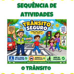 Sequência de atividades: Trânsito 1° ano
