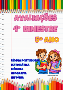 Avaliações 5° ano / 4° Bimestre - 2026