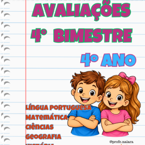Avaliações 4° ano / 4° Bimestre - 2026