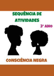 Sequência de atividades: Consciência negra 3° ano