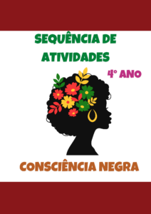 Sequência de atividades: Consciência negra 4° ano