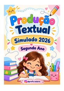 PRODUÇÃO TEXTUAL SAEB 2° ANO